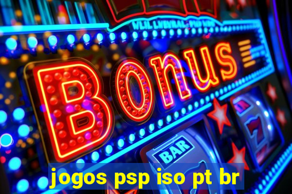 jogos psp iso pt br